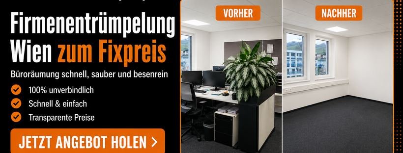Büroentrümpelung Wien ohne versteckte Kosten – professionelle Büroräumung zum Fixpreis